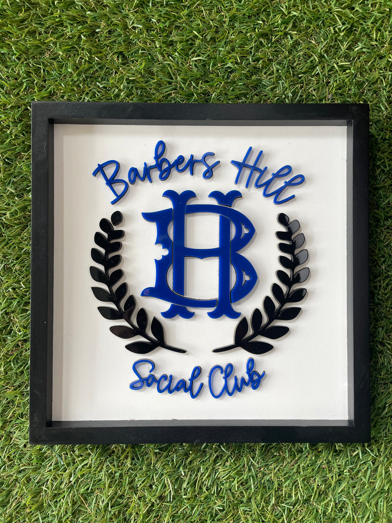 Barbers Hill Social Club Desk Sign